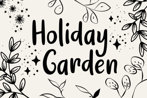 Holiday Garden: The Playful Handwritten Font for Crafters