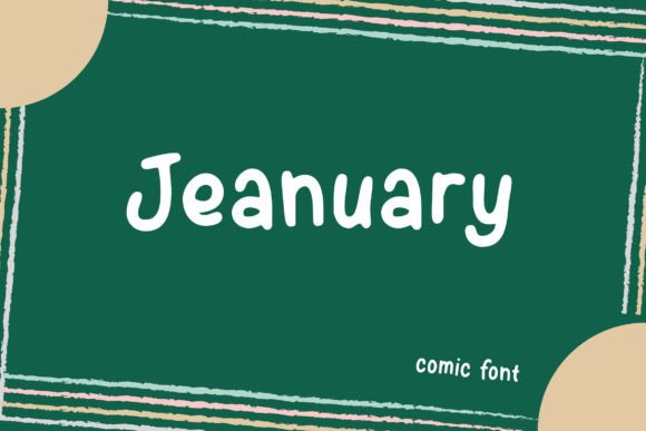 Jeanuary: A Friendly Handwritten Font for Small Business Branding