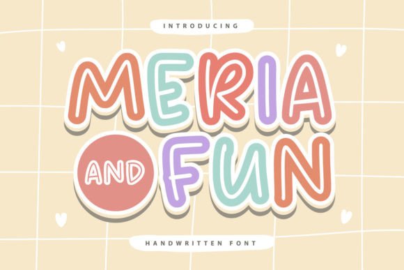 Meria and Fun: The Handwritten Font That Elevates Small Brands
